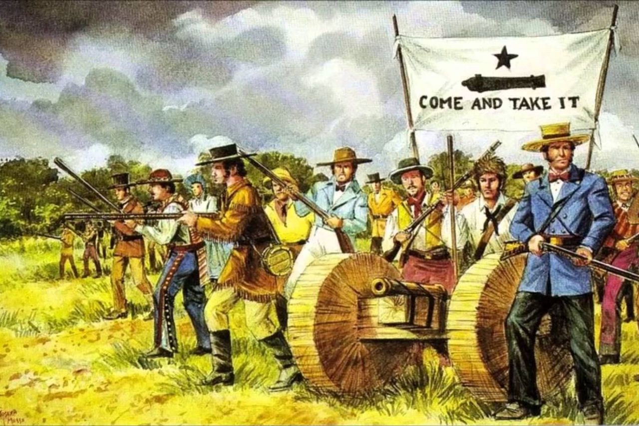 The Battle of Gonzales Come and Take it! Texas Proud